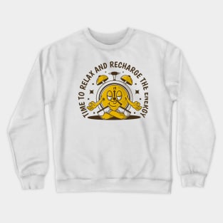 Time to relax Crewneck Sweatshirt